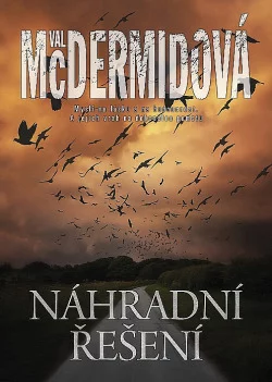 Val McDermid - Náhradní řešení